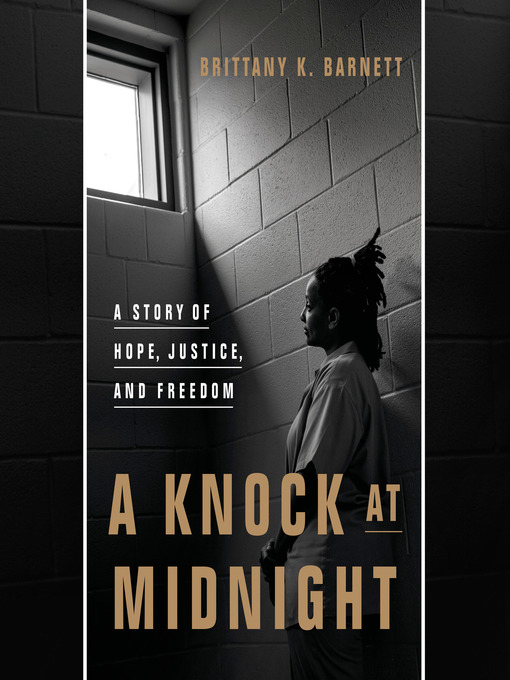 Title details for A Knock at Midnight by Brittany K. Barnett - Wait list